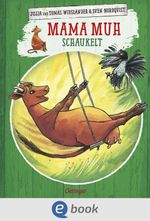 Mama Muh schaukelt Cover des Buches Mama Muh schaukelt (ISBN: 9783960525332)