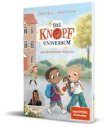 Das Knopf-Universum und die stibitzten Wünsche Cover des Buches Das Knopf-Universum und die stibitzten Wünsche (ISBN: 9783960966456)