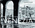 Venezia: Through A Venetian's Eye Cover des Buches Venezia: Through A Venetian's Eye (ISBN: 9783961713981)
