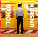 Tokyo Unseen Cover des Buches Tokyo Unseen (ISBN: 9783961714902)