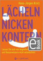 Lächeln, nicken, kontern Cover des Buches Lächeln, nicken, kontern (ISBN: 9783961860760)
