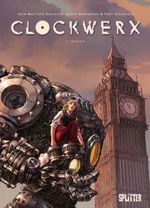 Clockwerx. Band 1 Cover des Buches Clockwerx. Band 1 (ISBN: 9783962197681)