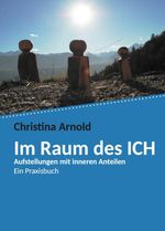 Im Raum des ICH Cover des Buches Im Raum des ICH (ISBN: 9783962297862)