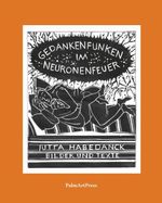 Gedankenfunken im Neuronenfeuer Cover des Buches Gedankenfunken im Neuronenfeuer (ISBN: 9783962582456)