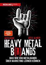 Heavy Metal B(r)ands Cover des Buches Heavy Metal B(r)ands (ISBN: 9783962674809)
