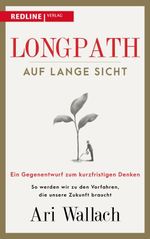 Longpath – auf lange Sicht Cover des Buches Longpath – auf lange Sicht (ISBN: 9783962675264)