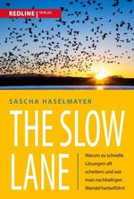 The Slow Lane Cover des Buches The Slow Lane (ISBN: 9783962675615)