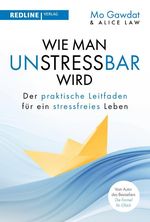 Wie man unstressbar wird Cover des Buches Wie man unstressbar wird (ISBN: 9783962675967)