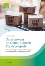 Umsatzsteuer im Online-Handel: Praxisbeispiele Cover des Buches Umsatzsteuer im Online-Handel: Praxisbeispiele (ISBN: 9783962761714)