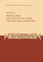 Briefe über das geistliche Leben und weitere Schriften Cover des Buches Briefe über das geistliche Leben und weitere Schriften (ISBN: 9783963212314)