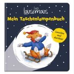 Leo Lausemaus - Mein Taschenlampenbuch Cover des Buches Leo Lausemaus - Mein Taschenlampenbuch (ISBN: 9783963473890)