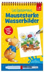 Leo Lausemaus – Mausestarke Wasserbilder Cover des Buches Leo Lausemaus – Mausestarke Wasserbilder (ISBN: 9783963474538)