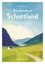 Reisehandbuch Schottland Cover des Buches Reisehandbuch Schottland (ISBN: 9783963480416)