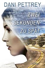 Zwei Sekunden zu spät Cover des Buches Zwei Sekunden zu spät (ISBN: 9783963625435)