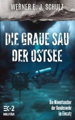 Die graue Sau der Ostsee Cover des Buches Die graue Sau der Ostsee (ISBN: 9783964033147)