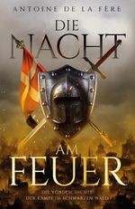 Die Nacht am Feuer – Die Vorgeschichte Cover des Buches Die Nacht am Feuer – Die Vorgeschichte (ISBN: 9783964033628)
