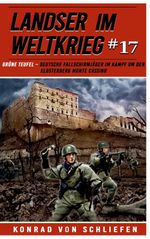 Landser im Weltkrieg 17 Cover des Buches Landser im Weltkrieg 17 (ISBN: 9783964033734)