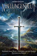 Nibelungenblut Band 1: Siegfried-Saga Cover des Buches Nibelungenblut Band 1: Siegfried-Saga (ISBN: 9783964034052)