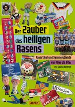 Der Zauber des heiligen Rasens Cover des Buches Der Zauber des heiligen Rasens (ISBN: 9783964231482)