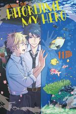 Hitorijime my Hero 11 Cover des Buches Hitorijime my Hero 11 (ISBN: 9783964336361)