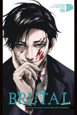 Brutal – Bekenntnisse eines Mordermittlers 1 Cover des Buches Brutal – Bekenntnisse eines Mordermittlers 1 (ISBN: 9783964337733)