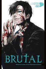Brutal – Bekenntnisse eines Mordermittlers 2 Cover des Buches Brutal – Bekenntnisse eines Mordermittlers 2 (ISBN: 9783964337740)