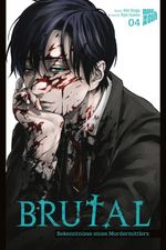 Brutal – Bekenntnisse eines Mordermittlers 4 Cover des Buches Brutal – Bekenntnisse eines Mordermittlers 4 (ISBN: 9783964337764)