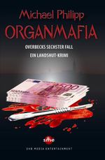 Organmafia Cover des Buches Organmafia (ISBN: 9783964380630)