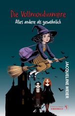 Die Vollmondvampire Cover des Buches Die Vollmondvampire (ISBN: 9783964489883)
