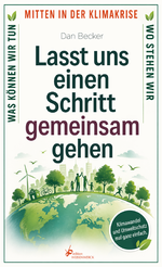 Lasst uns einen Schritt gemeinsam gehen Cover des Buches Lasst uns einen Schritt gemeinsam gehen (ISBN: 9783964980076)