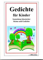 Gedichte für Kinder Cover des Buches Gedichte für Kinder (ISBN: 9783965240087)