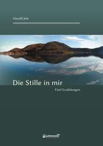 Die Stille in mir Cover des Buches Die Stille in mir (ISBN: 9783965436596)