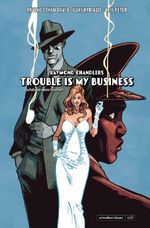 Trouble is my Business Cover des Buches Trouble is my Business (ISBN: 9783965822313)