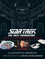 Star Trek The Next Generation Illustriertes Handbuch Cover des Buches Star Trek The Next Generation Illustriertes Handbuch (ISBN: 9783966584142)