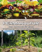 Permakultur Cover des Buches Permakultur (ISBN: 9783966644921)