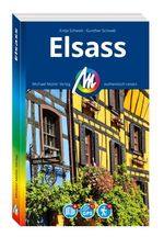 MICHAEL MÜLLER Reiseführer Elsass Cover des Buches MICHAEL MÜLLER Reiseführer Elsass (ISBN: 9783966855976)
