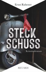 Steckschuss Cover des Buches Steckschuss (ISBN: 9783966983723)