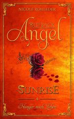 Outback Angel - Sunrise - Cover des Buches Outback Angel - Sunrise - (ISBN: 9783966985840)