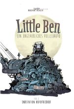 Little Ben – Ein unglaubliches Polizeiauto Cover des Buches Little Ben – Ein unglaubliches Polizeiauto (ISBN: 9783966986731)