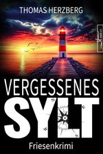 Vergessenes Sylt Cover des Buches Vergessenes Sylt (ISBN: 9783967146288)