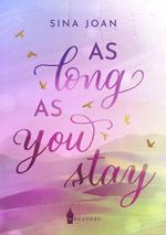 As Long As You Stay Cover des Buches As Long As You Stay (ISBN: 9783967334388)