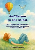 Auf Reisen zu Dir selbst Cover des Buches Auf Reisen zu Dir selbst (ISBN: 9783967383164)
