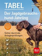 Der Jagdgebrauchshund-Jährling Cover des Buches Der Jagdgebrauchshund-Jährling (ISBN: 9783967470956)