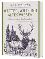 Wetter, Wild und altes Wissen Cover des Buches Wetter, Wild und altes Wissen (ISBN: 9783967471465)