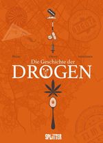 Die Geschichte der Drogen Cover des Buches Die Geschichte der Drogen (ISBN: 9783967921403)