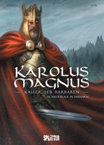 Karolus Magnus – Kaiser der Barbaren. Band 3 Cover des Buches Karolus Magnus – Kaiser der Barbaren. Band 3 (ISBN: 9783967924633)