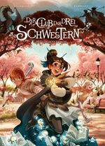 Der Club der drei Schwestern. Band 7 Cover des Buches Der Club der drei Schwestern. Band 7 (ISBN: 9783967927146)