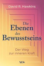 Die Ebenen des Bewusstseins Cover des Buches Die Ebenen des Bewusstseins (ISBN: 9783969054550)