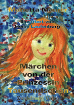 Märchen von der Prinzessin Tausendschön Cover des Buches Märchen von der Prinzessin Tausendschön (ISBN: 9783969070161)