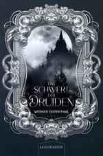 Das Schwert der Druiden Cover des Buches Das Schwert der Druiden (ISBN: 9783969372067)